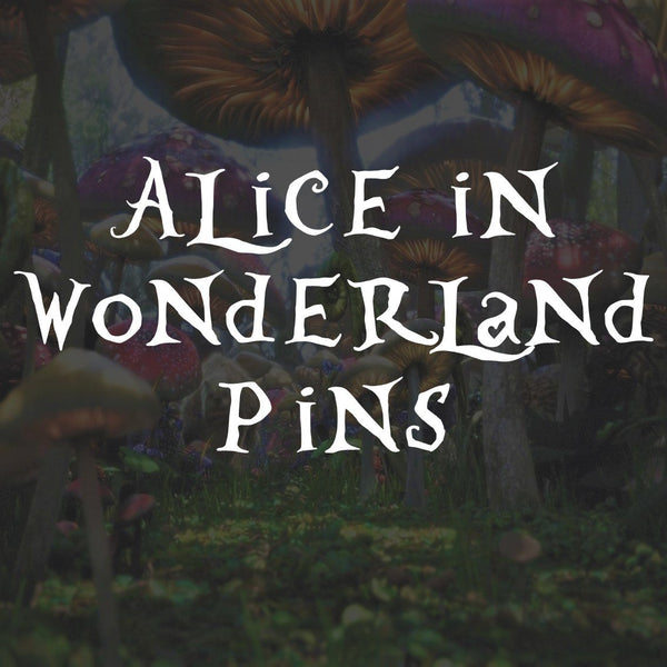 Alice in Wonderland Pins
