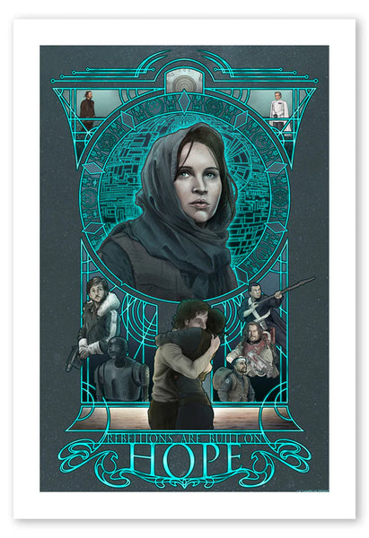 A fine art print inspired by Rogue One: A Star Wars Story with a portrait of Jyn Erso and lettering that reads: Rebellions Are Built On Hope