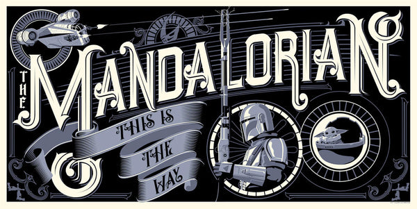 Art piece with the words the mandalorian this is the way featuring the mandalorian and gorgu in blue black and white